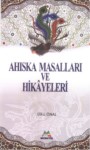 Ahıska Masalları Ve Hikayeleri