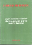 Çeçen Cumhuriyeti'nin Siyasal Devlet Yapısı Sorunu Üzerine