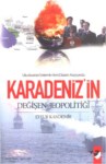 Karadeniz' in Değişen Jeopolitiği