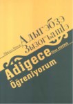 Adigece Öğreniyorum