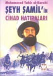 Şeyh Şamil' İn Cihad Hatıraları