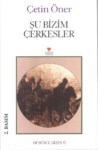Şu Bizim Çerkesler