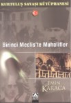Birinci Meclis'te Muhalifler