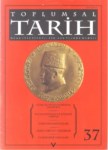 Toplumsal Tarih Sayı-37