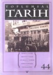 Toplumsal Tarih Sayı-44