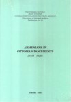 ARMENIANS IN OTTOMAN DOCUMENTS ( 1915 - 1920 )