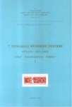 7 NUMARALI MÜHİMME DEFTERİ  ( 975-976 / 1567-1569 )  ÖZET - TRANSKRİPSİYON - İNDEKS