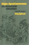 Biga Ayaklanması Ve Anzavur Olayları  (Günlük Anılar)