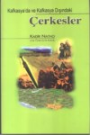 KAFKASYA VE KAFKASYA DIŞINDAKİ ÇERKESLER