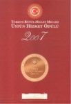 T.B.M.M. Üstün Hizmet Ödülü  2007