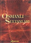 Osmanlı Sultanları