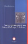 Rusya Federasyonu'nun Güney Kafkasya Politikası