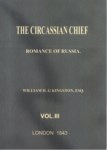 THE CIRCASSIAN CHIEF ROMANCE OF RUSSIA 3