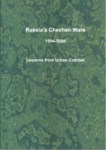 RUSSIA'S CHECHEN WARS 1994-2000