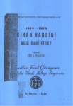 Cihan Harbini Nasıl Elde Ettik ?