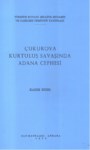 Çukurova Kurtuluş Savaşında Adana Cephesi