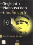 Teşkilat-I Mahsusadan Cumhuriyete