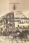 Sakarya’dan İzmir'e Kadar 1. Kolordu