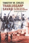 Trablusgarrp Savaşı Ve Türk-İtalyan Diplomatik İlişkileri