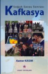 Soğuk Savaş Sonrası Kafkasya