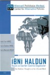 İbni Haldun Hayatı Ve Eserleri Üzerine Düşünceler