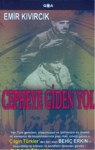 Cepheye Giden Yol