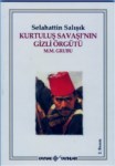 Kurtuluş Savaşının Gizli Örgütü M.M. Grubu