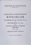 Yukarı Kür Ve Çoruk Boylarında Kıpçaklar