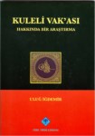 Kuleli Vak'ası Hakkında Bir Araştırma