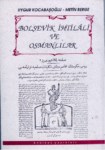 Bolşevik İhtilali Ve Osmanlılar