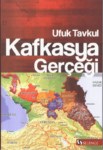 Kafkasya Gerçeği