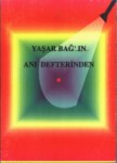 Yaşar Bağ'ın Anı Defterinden