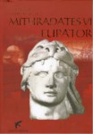 Romanın Büyük Düşmanı Mıthradates Vı Eupator