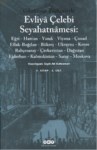 Günümüz Türkçesiyle Evliya Çelebi Seyahatnamesi
