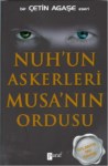 Nuh'un Askerleri Musa'nın Ordusu