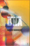 Yaşamın Sırrı DNA