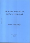 Kafkas - Rus Mücadelesi