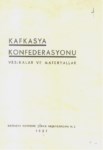 Kafkasya Konfederasyonu Vesikalar Ve Materyaller