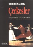 Çerkesler Edebiyat Ve Kültür Tarihi