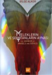MELEKLERİN VE ŞEYTANLARIN AYNASI