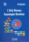 1. Türk Dünyası Sosyologlar Kurultayı