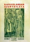 Kafkaslardan Uzunyaylaya
