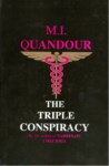 THE TRIPLE CONSPIRACY