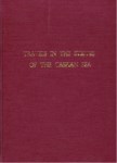 TRAVELS IN THE STEPPES OF THE CASPIAN SEA