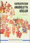 Kafkasya'dan Anadolu'ya Göçler