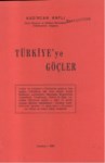 Türkiye' ye Göçler