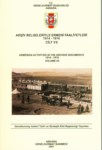 Arşiv Belgeleriyle Ermeni Faaliyetleri 1914-1918