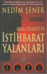 Dink Cinayeti Ve İstihbarat Yalanları