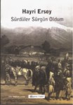 Sürdüler Sürgün Oldum