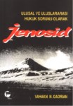 Ulusal Ve Uluslararası Hukuk Sorunu Olarak Jenosid